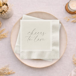 Neutral Wedding Napkins “Cheers to Love” Serviette