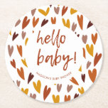 Neutrales Baby-Dusche-Party für moderne Herz-Gesch Runder Pappuntersetzer<br><div class="desc">Die niedlichen Untersetzer vervollständigen die Dekoration für Ihre Babydusche und zeichnen sich durch ein niedliches Herzmuster in einer genderneutralen Farbpalette aus warmen Rot, Terrakotta und Senf aus. "Hello Baby!" in einem niedlichen Kalligraphieskript und personalisieren Sie die Textzeile mit Ihren eigenen Informationen. Alle Farben dieser Babyduschpapier-Untersetzer können gewechselt werden - auch...</div>