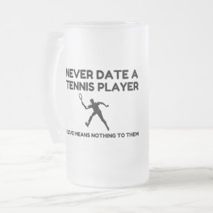 Never Date Mattglas Bierglas