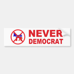 Never Democrat Autoaufkleber