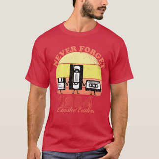 Never Forget 1984 Birthday Limited Edition Vin T-Shirt