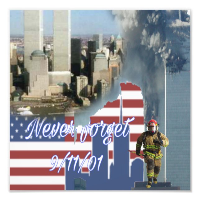 Never Forget 9/11 Fotodruck (Vorne)