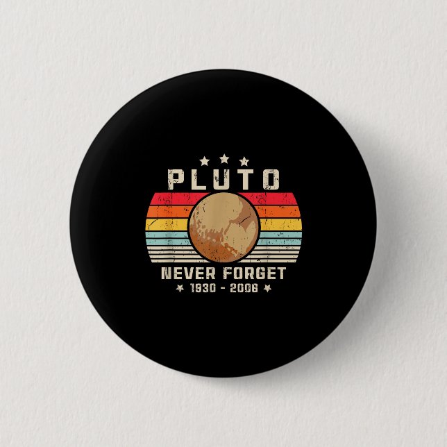 Never Forget Shirt. Retro Style Funny Space, Scien Button (Vorderseite)