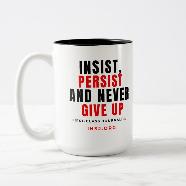 Never Give Up Two-Tone Mug (Gauche)