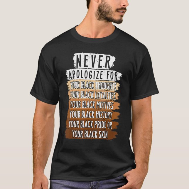 Never Retro Apologize BLM Black History Month Mela T-Shirt (Vorderseite)