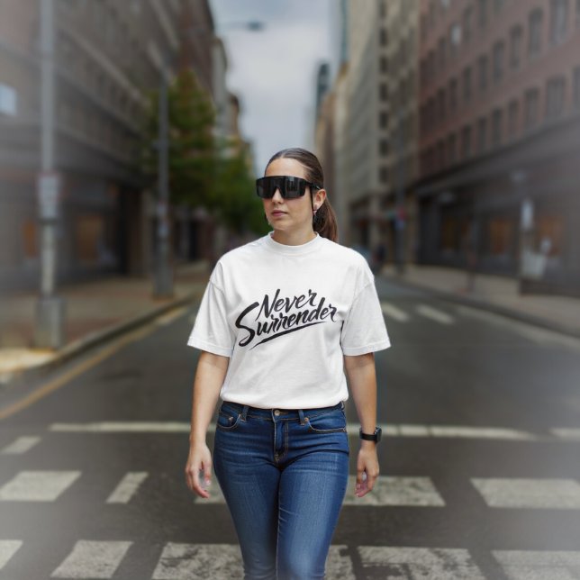 Never Surrender T-Shirt (Von Creator hochgeladen)
