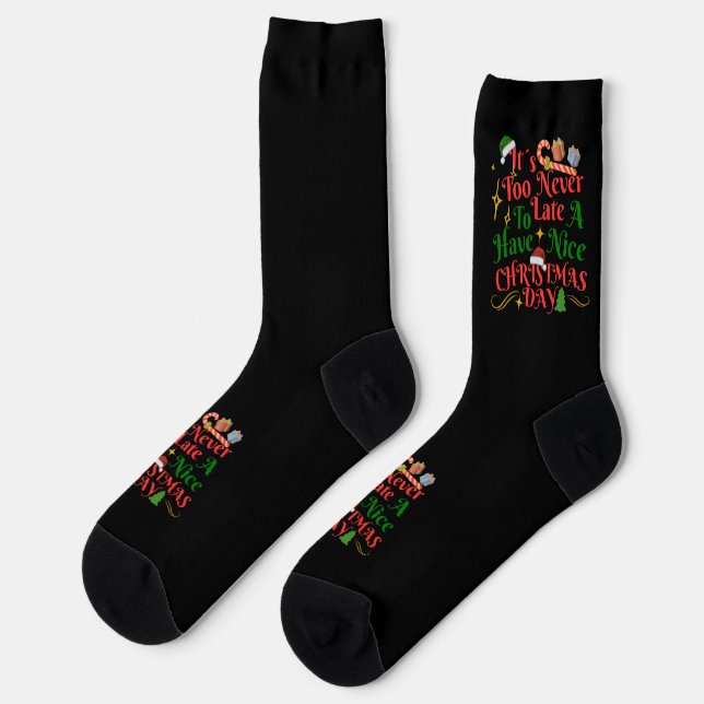 Never Too Late To Have A Nice Christmas Day Socken (Linkes Detail)
