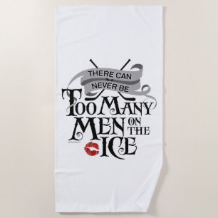 (Never) Too Many Men (Hockey) Strandtuch