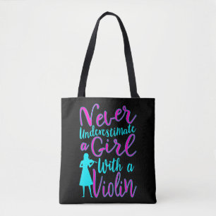 Never Underestimate a Girl With a Violin Cool Quot Tasche