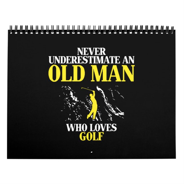 Never underestimate an old man who loves golf kalender (Titelbild)