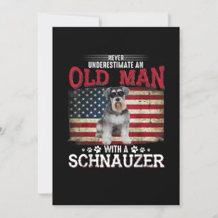 Never Underestimate An Old Man With A Schnauzer Ankündigung