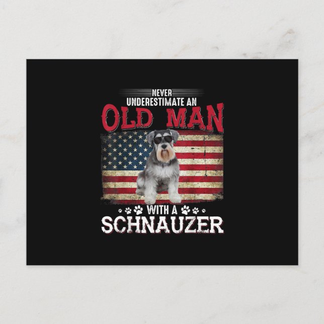 Never Underestimate An Old Man With A Schnauzer Postkarte (Vorderseite)