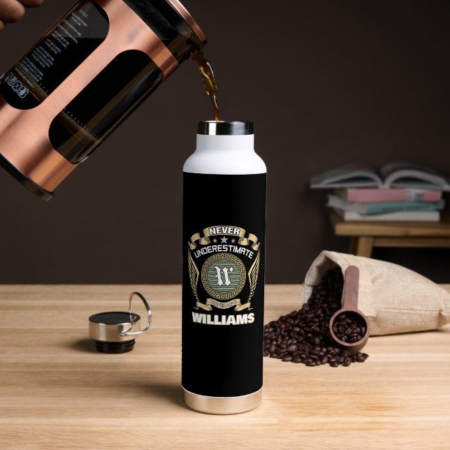 NEVER UNDERESTIMATE POWER OF A WILLIAMS TRINKFLASCHE (Kaffee (gedreht))