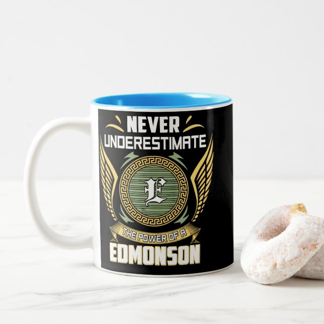 Never Underestimate The Power Of A Edmonson Zweifarbige Tasse (Mit Donut)