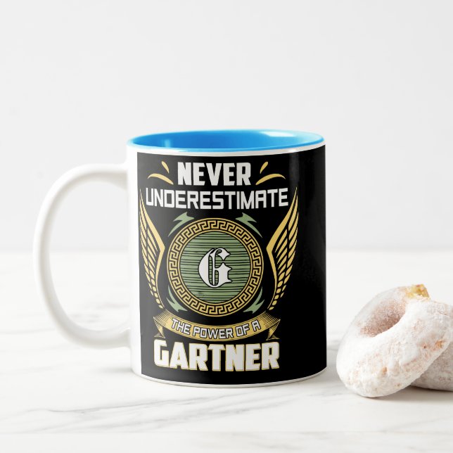 Never Underestimate The Power Of A Gartner Zweifarbige Tasse (Mit Donut)