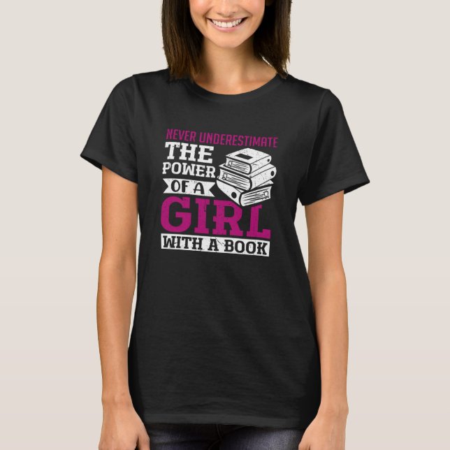 Never Underestimate the Power of a Girl With a Boo T-Shirt (Vorderseite)