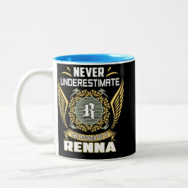 Never Underestimate The Power Of A Renna Zweifarbige Tasse
