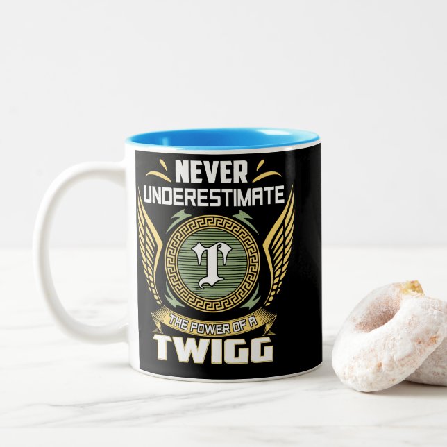 Never Underestimate The Power Of A Twigg Zweifarbige Tasse (Mit Donut)