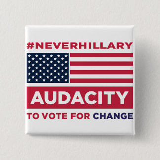 #NEVERHILLARY Knopf Button