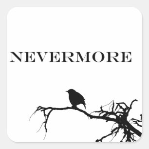 Nevermore Raven Gedicht Edgar Allan Pose Zitat Quadratischer Aufkleber
