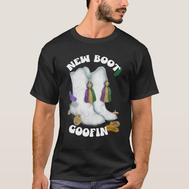New Boot Goofin Mardi Gras Marching Boots T-Shirt (Vorderseite)