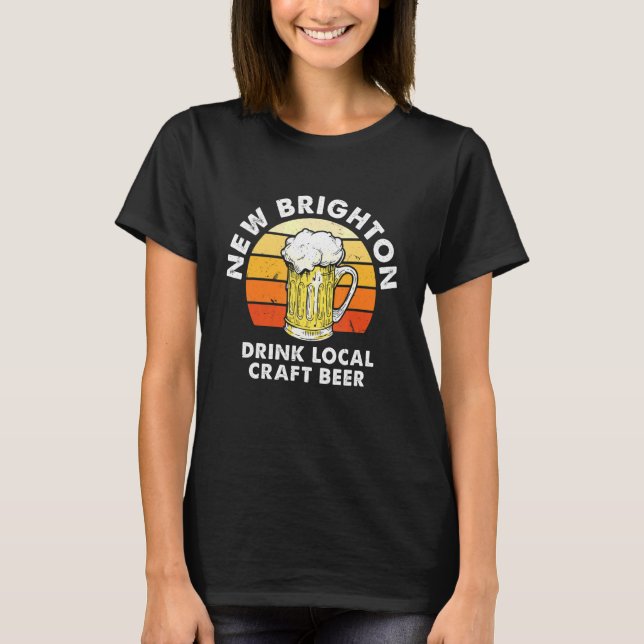 New Brighton Drink Local Craft Biersorte Minnesota T-Shirt (Vorderseite)