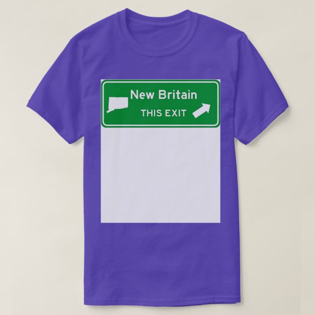 New Britain Connecticut Highway Exit Sign TShirt (Design vorne)