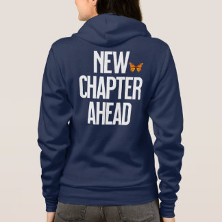 New Chapter Ahead Monarch Butterfly Hoodie