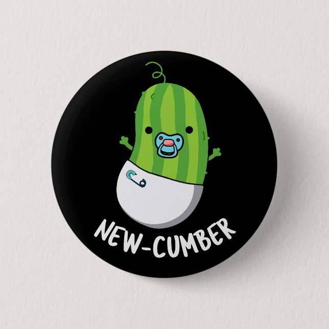 New cumber Funny Veggie Cucumber Pun Dark BG Button (Vorderseite)
