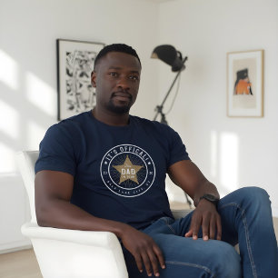 New Dad in Town Offial Dad Sherif Star Badge T-Shirt
