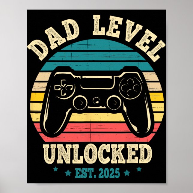 New Daddy I Leveled Up To Dad Mens Pregnancy Idea  Poster (Vorne)