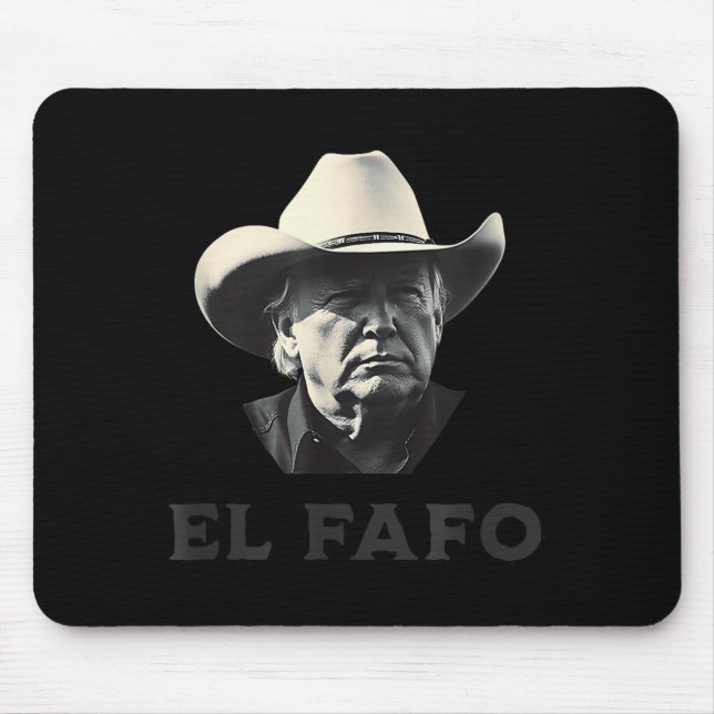 New! El Fafo Funny Around Find Out President Fa Fo Mousepad (Vorne)