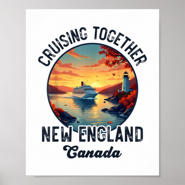 New England Kanada Cruising Together Fall Poster (Vorne)