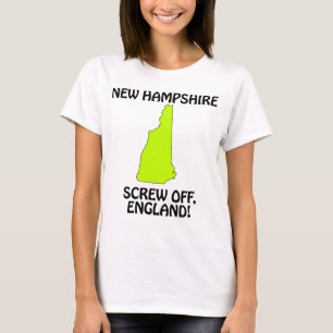 New Hampshire - Zur Hölle mit England! T-Shirt