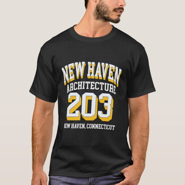 New Haven Area Code 203 - Architekturförderung T-Shirt (Vorderseite)
