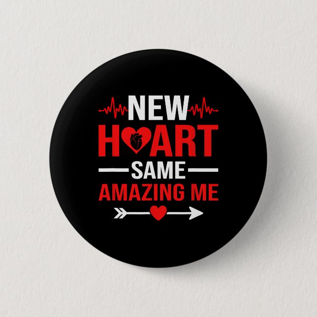 New Heart Same Amazing Me Heart Transplant Survivo Button (Vorderseite)