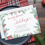 New Home for the Holidays Winter Foliage Moving Ankündigung<br><div class="desc">Holiday moving announcement card with handwritten script typography and botanical frame of watercolor winter foliage with pine cones and holly. This double sided design is lettered with "A new home for the holidays" and your custom text on the front and, "merry Christmas" on the back. The template is set up...</div>