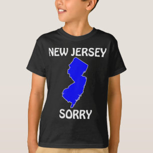 New Jersey - Entschuldigung T-Shirt
