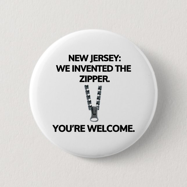 New Jersey: We invented the zipper. Button (Vorderseite)