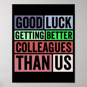 New Job Funny Abschiedsarbeiter Verlassend Gut Poster