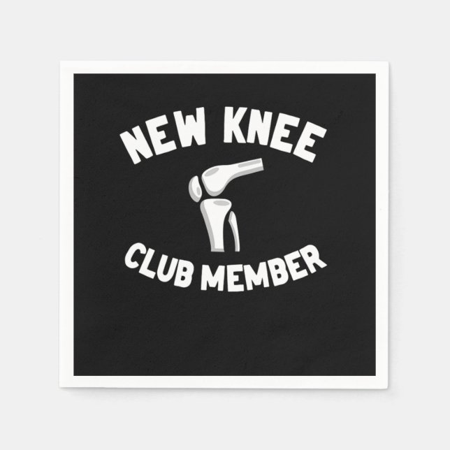 New Knee Club Member Knee Replacement Surgery Serviette (Vorderseite)