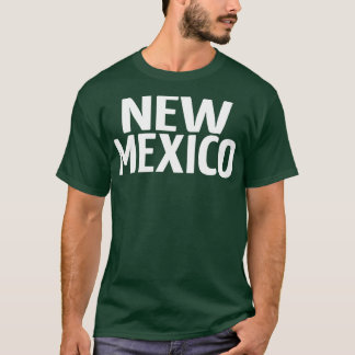 New Mexico hat mich aufgezogen 1 T-Shirt