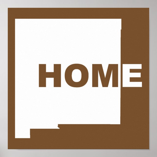 New Mexico Home Away From State Poster Sign (Vorne)