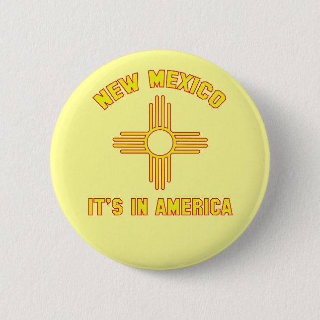 New Mexiko - es ist in Amerika Button (Vorderseite)