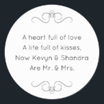 New Mr. und Mrs. Wedding Kisses Geem Runder Aufkleber<br><div class="desc">Dieser charmante Mr. and Mrs. Round Aufkleber enthält ein Liebesgedicht,  das mit den Namen der Braut und des Bräutigams personalisiert ist. Dies wäre ein perfekter Aufkleber,  um einen Gefälligkeitskasten mit Hershey Kisses zu akzentuieren.</div>