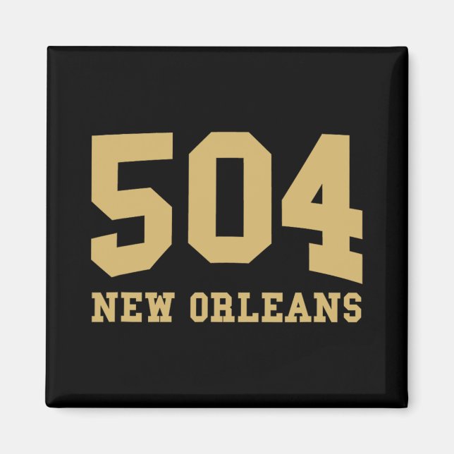 New Orleans Area Code 504 - Hometown Pride - Clic  Magnet (Vorne)