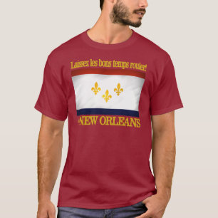 New Orleans - lassen Sie die gute Zeitrolle! T-Shirt