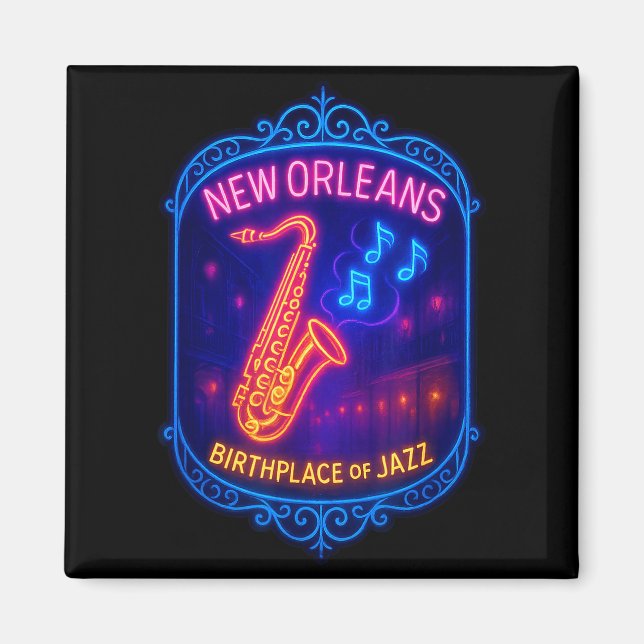 New Orleans, Louisiana, Birthplace Of Jazz  Magnet (Vorne)
