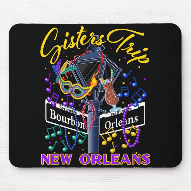 New Orleans Sisters Trip Nola Girls Trip Vacay  Mousepad (Vorne)