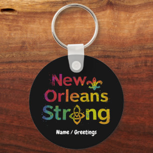 New Orleans Strong Inspirierender NOLA-Stolz Schlüsselanhänger